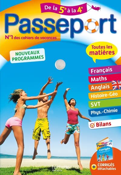 PASSEPORT CAHIER DE VACANCES TOUTES LES MATIERES DE LA 5E A LA 4E