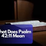 What Does Psalm 8 3 4 Mean Detailed Explanations