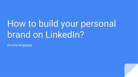 How To Build Your Personal Brand On Linkedin Ppt