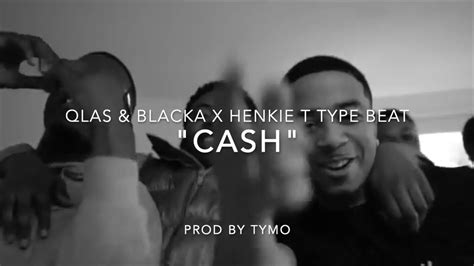 Qlas And Blacka X Henkie T X Figogang Type Beat Cash Hiphop Rap Beat