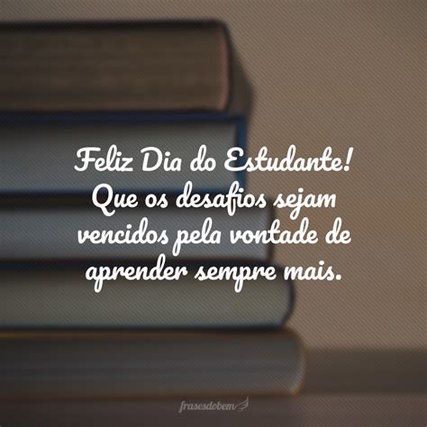 Frase Sobre O Estudante - 8