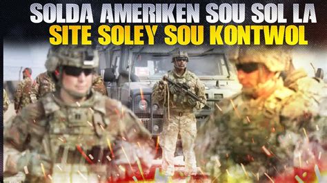 Plizy Solda Ameriken Debake Nn Site Sol Y Tout Telef N Etedi Pou Moun