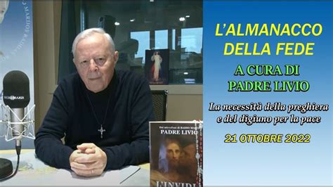 L ALMANACCO DELLA FEDE di Padre Livio La necessità della preghiera e