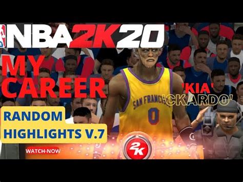 Nba K My Career Watch My Random Alltime Highlights Nba Nba K