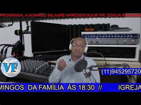 Programa De R Dio Vencendo Pela F Pastor Presidente Edson Barbosa I P