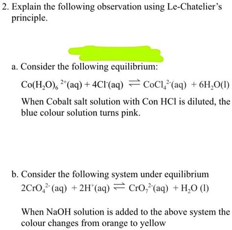 Solved A Consider The Following Equilibrium Co H2o 6 Aq 4cl Aq â‡Œ Cocl4 2 Aq 6h2o L