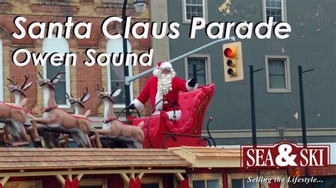 Owen Sound Santa Claus Parade YouTube