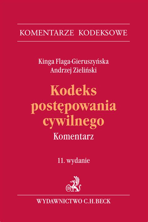 Kodeks postępowania cywilnego Komentarz Nakład wyczerpany