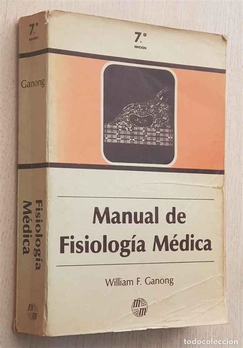 Manual De Fisiología Médica Ganong William F Vendido En Venta Directa 197713782