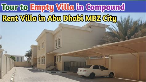 Tour To Empty House Abu Dhabi 4 Bedrooms Compound Villa For Rent In