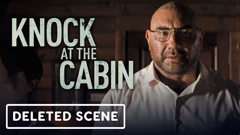 Knock At The Cabin Exclusive Deleted Scene 2023 Dave Bautista