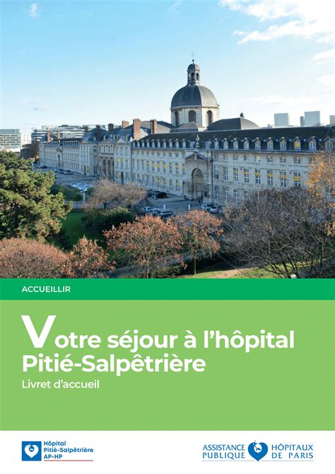 Livret Daccueil Psl Copie H Pitaux Universitaires Piti Salp Tri Re