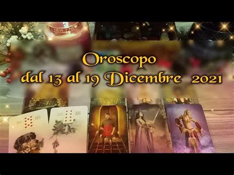 Oroscopo Settimanale Dal Al Dicembre Tarocchi Interattivi