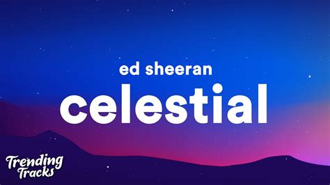 Ed Sheeran Pokémon Celestial Lyrics YouTube