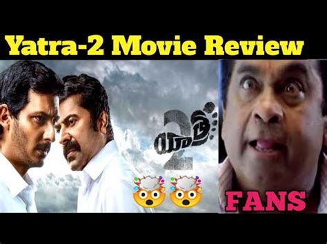 Yatra Movie Review Yatra Movie Meme Review Jiiva Mammootty