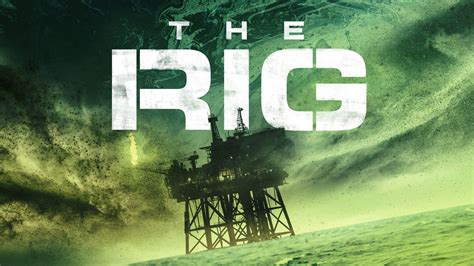 The Rig TV Series 2023 Backdrops The Movie Database TMDB