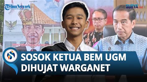 Sosok Gielbran Ketua Bem Ugm Yang Nobatkan Jokowi Alumnus Paling