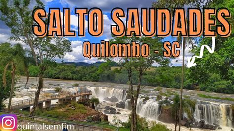 Salto Saudades Quilombo Extremo Oeste De Santa Catarina YouTube