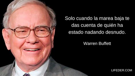 100 Frases De Warren Buffett Sobre Las Inversiones Negocios Y El Dinero