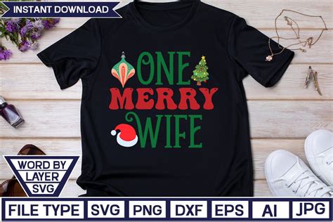 One Merry Wife Svg Cut File Graphic By Nzgraphic Creative Fabrica