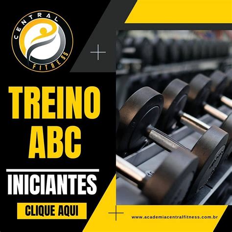 Treino ABC para Iniciantes Guia Passo a Passo para Começar na Academia