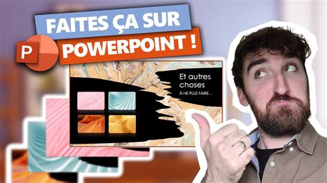 Des Astuces Faire Absolument Sur Powerpoint Youtube