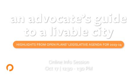 2023 2024 Legislative Agenda Info Session Open Plans