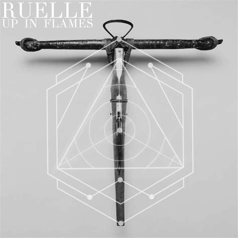 Ruelle Up In Flames Lyrics And Tracklist Genius