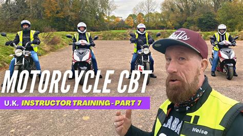 Motorcycle Cbt Instructor Training Course What You Need To Know Youtube