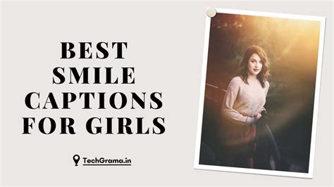 Top 130 Best Smile Captions For Girls In 2025 Techgrama