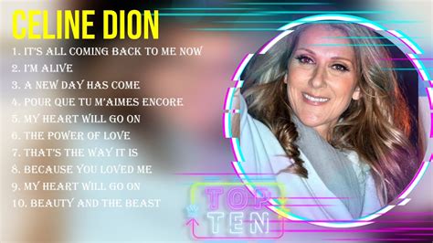 The Best Of Celine Dion Full Album 2024 Top Artists To Listen 2024