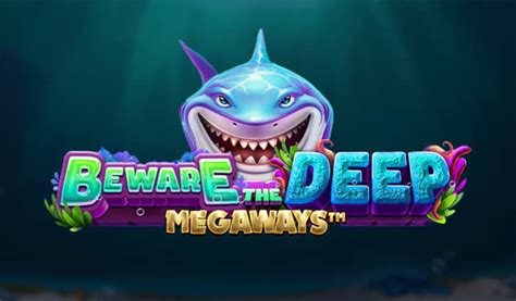 ᐈ Beware The Deep Megaways Slot Jogue Grátis e Analisadas Por