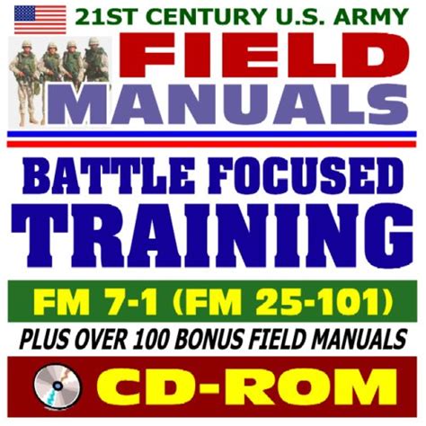 21st Century U S Army Field Manuals Battle Focused Training FM 7 1