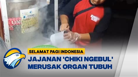 Waspada Jajanan Chiki Ngebul Bahaya Bagi Kesehatan Youtube