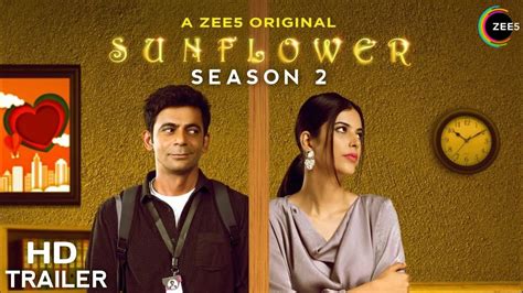 Sunflower Season 2 Release Date Zee5 Sunil Grover Sunflower Season 2 Trailer Sunflower2