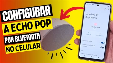 COMO CONFIGURAR E USAR A ECHO POP POR BLUETOOTH CONECTADA NO MESMO