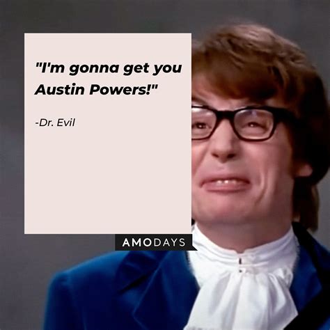 43 Dr Evil Quotes From The Comedic Villian