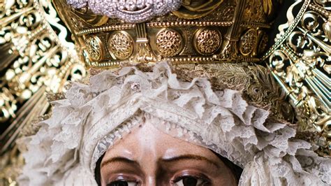 Las Fotograf As M S Especiales De La Veneraci N A La Virgen De La