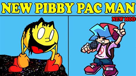 Friday Night Funkin New VS NEW Pibby Pacman Pibby X FNF Mod YouTube