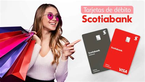 Conoce las tarjetas de débito Visa Scotiabank Perú