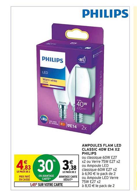 Promo Ampoules Flam Led Classic W E X Philips Chez Intermarch