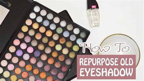 How To Repurpose Oldexpired Eyeshadow Youtube Eyeshadow How To