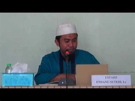 Kajian Ahad Pagi Bersama Ustadz Endang Sutedi Hafidzohullohu Ta Ala