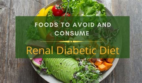 Renal Diabetic Diet Chart - Diet Plan for Renal Diabetic Diseases