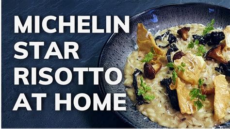 How To Cook Mushroom Risotto At Home Michelin Star Recipe Youtube