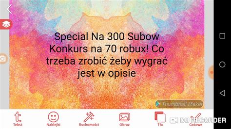 Konkurs Na 70 Robux Special Na 300 SubÓw Youtube