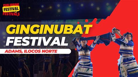 GINGINUBAT FESTIVAL NG ADAMS ILOCOS NORTE Tan Ok Ni Ilocano 2023