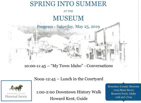 “Spring Into Summer” with the Museum – Boundary County Historical Society & Museum