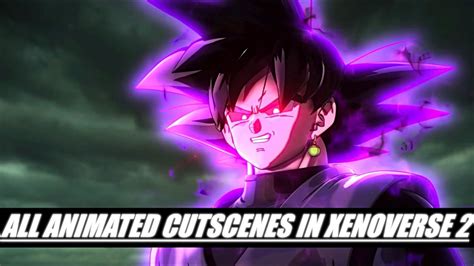 Dragon Ball Xenoverse 2 All Animated Cutscenes YouTube