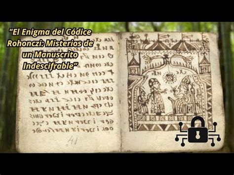 El Enigma del Códice Rohonczi Misterios de un Manuscrito Indescifrable